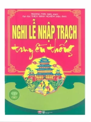 Nghi Lễ Nhập Trạch Truyền Thống