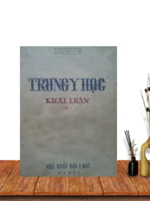 Trung Y Khái Luận Tập 1+2+3 (NXB Y Học 1961)