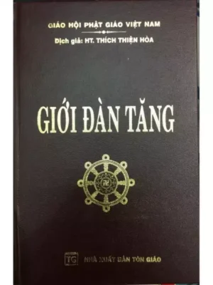 Giới Đàn Tăng – Soạn dịch: H.T Thích Thiện Hòa